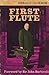First flute