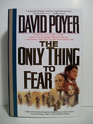 The Only Thing to Fear (Hardcover)
