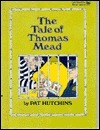 The Tale of Thomas Mead (Paperback)
