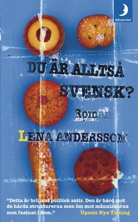 Du är alltså svensk? (Paperback)