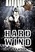 Hard Wind  (The Wind Drifte...