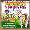 Penelope, The Grumpy Pony: An Adventure in Being Yourself