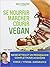 Se nourrir, marcher, courir VEGAN