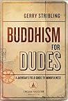 Buddhism for Dude...