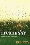 Dreamality