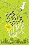 Papírvárosok by John Green