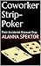Coworker Strip-Poker: Their Accidental Bisexual Orgy