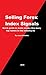 Selling Forex Index Signals: Quick guide to make 4-5 figures a month without any risk