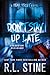 Don't Stay Up Late (Fear St...