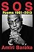S O S: Poems 1961–2013