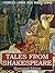 Tales from Shakespeare (Illustrated) by Charles Lamb