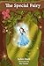 The Special Fairy