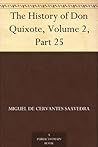 The History of Don Quixote, Volume 2, Part 25