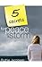 Five Secrets for Peace in a...