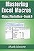Mastering Excel Macros: Obj...
