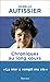 Chroniques au long cours (LA TRAVERSEE DE) (French Edition)