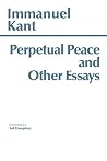 Perpetual Peace and Other Essays (Classics) Book cover for Perpetual Peace and Other Essays (Classics)