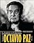 La brújula y el laberinto. Encuentros con Octavio Paz (1986-1996)