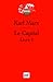 Le Capital. Livre I