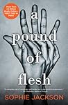 A Pound of Flesh by Sophie  Jackson