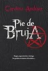 Pie de bruja by Carolina Andújar Pie de bruja by Carolina Andújar