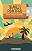 Travel Points Pro - Effective Strategies for Accumulating Cre... by Steve  Moran