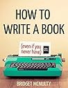 How to Write a Book by Bridget McNulty