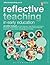 Reflective Teaching in Early Education by Jennifer Colwell