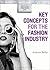 Key Concepts for the Fashio...
