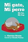 My Cat, My Dog / ...