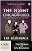 The Night Chicago Died (Jack Daniels and Associates; Justice Security)
