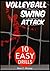Volleyball Swing Attack: 10 Easy Drills (Swing Offense Series Book 1)