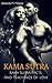 Kama Sutra: Kama Sutra Facts And Teachings Of Love