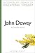 John Dewey (Bloomsbury Library of Educational Thought)