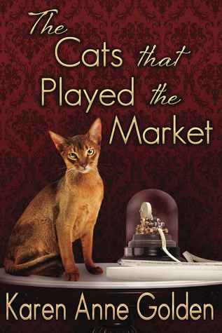 The Cats That Played the Market (The Cats That #4)