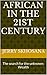 African in the 21st Century: The search for the unknown: Wealth