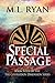 Special Passage by M.L. Ryan
