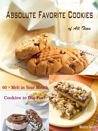 Absolute Favorite Cookies of All Time :