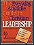 The Everyday, Anytime Guide to Christian Leadership