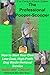 The Professional Pooper-Scooper: How to Start Your Own Low-Cost, High-Profit Dog Waste Removal Service