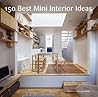 150 Best Mini Int...
