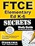 FTCE Elementary Ed K-6 Secr...