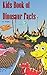 Kids Book of Dinosaur Facts