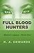Full Blood Hunters - Book 1 by K.A. Edwards