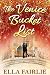 The Venice Bucket List (The...