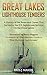 Great Lakes Lighthouse Tenders: A History of the Boats and Crews That Served in the U.S. Lighthouse Service on the Great Lakes