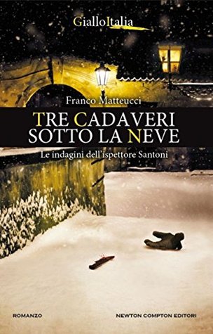 Tre cadaveri sotto la neve