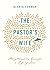 The Pastor's Wife: Strength...