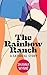 The Rainbow Ranch