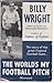The World's My Football Pitch by Billy Wright
